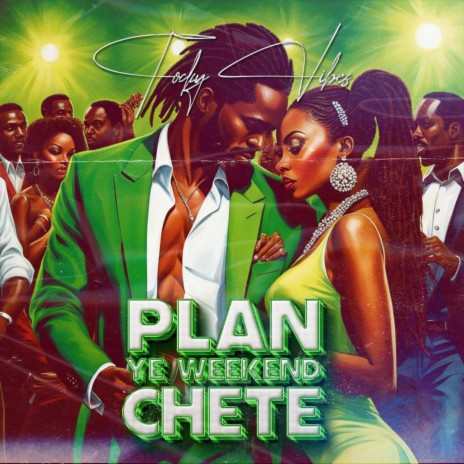 Plan ye Weekend Chate | Boomplay Music