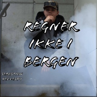 Regner ikke i Bergen