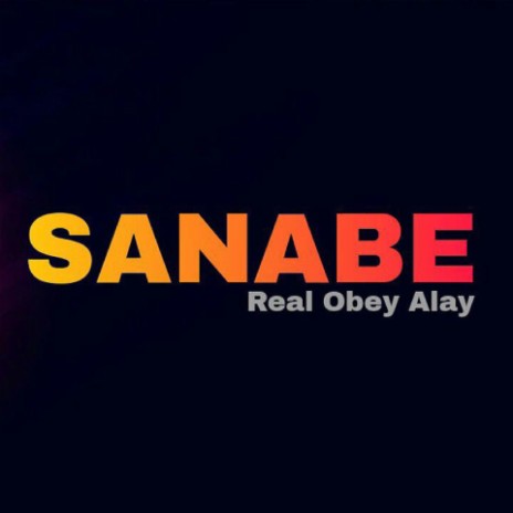 Sanabe | Boomplay Music