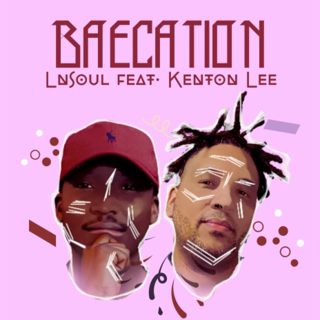 Baecation ft. Kenton Lee | Boomplay Music
