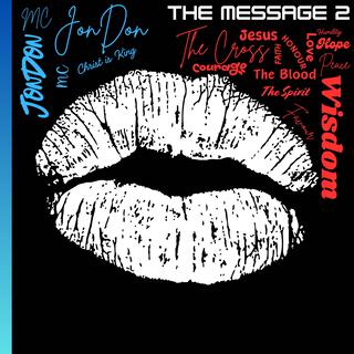 The Message 2