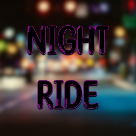 Night Ride