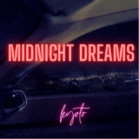 Midnight Dreams | Boomplay Music