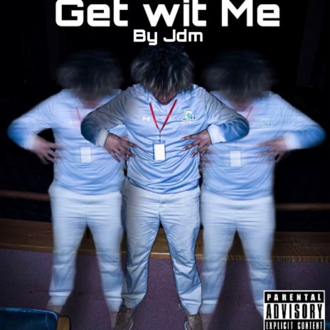 Get Wit Me | Boomplay Music