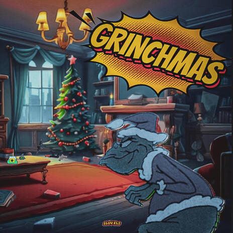 GRINCHMAS | Boomplay Music