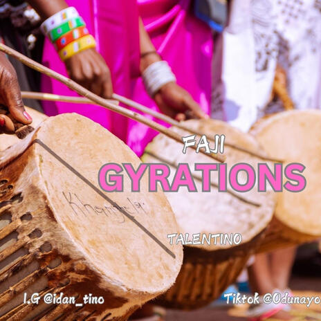 FAAJI GYRATION | Boomplay Music