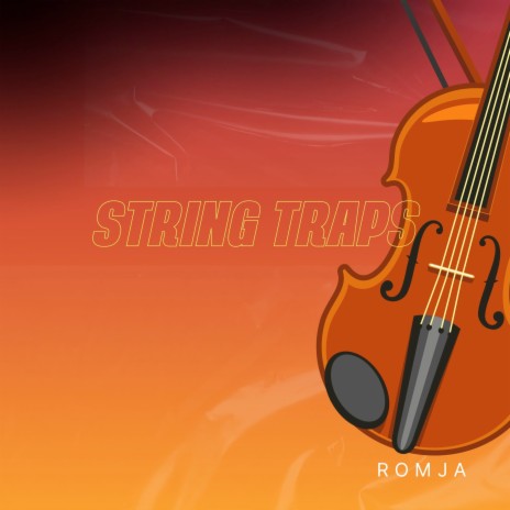 String Traps | Boomplay Music