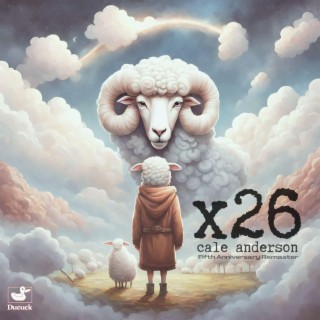 X26 (Fifth Anniversary Remaster)
