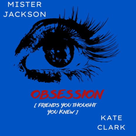 Obsession ft. Kate Clark | Boomplay Music