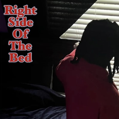 Right Side Of The Bed | Boomplay Music