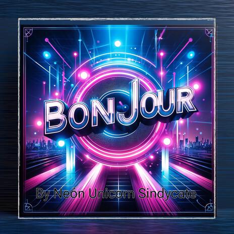 Bonjour | Boomplay Music