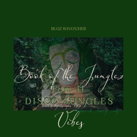 Book of the Junglez Vibes Tom II Medley Sampler, Pt. 1 (Mastered with Aurora by Dolby)