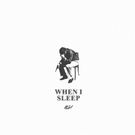 When I Sleep | Boomplay Music