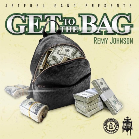 Get to the Bag ft. Snow Chamberlain | Boomplay Music