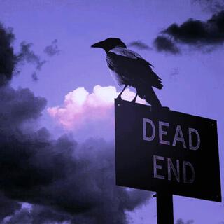 Dead End .