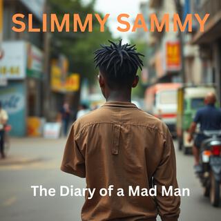 The Diary of a Mad Man