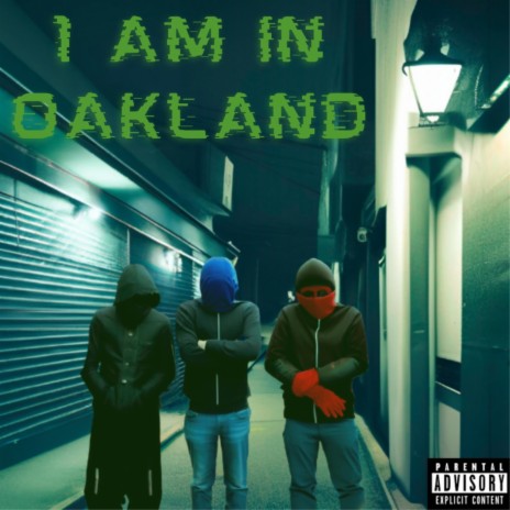 1 AM in Oakland ft. Rohin & LaZe | Boomplay Music