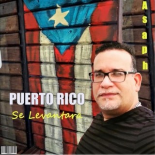 Puerto Rico Se Levantara