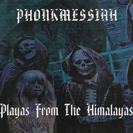 Playas From The Himalayas | Boomplay Music