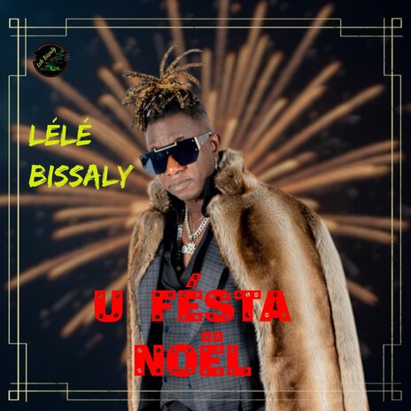 U Fésta Noël | Boomplay Music