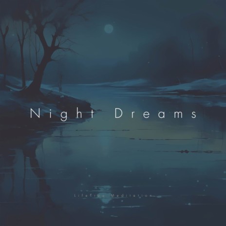 Night Dreams | Boomplay Music