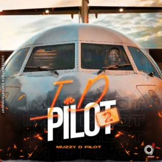 Muzzy D Pilot