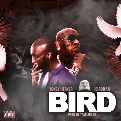 Bird ft. Birdman