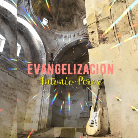 Evangelización | Boomplay Music