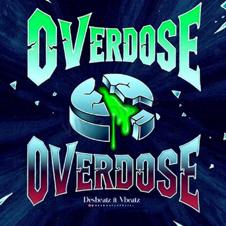 Overdose | Boomplay Music