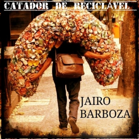 Catador de Reciclável | Boomplay Music