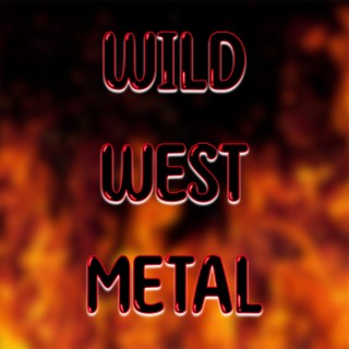 Wild West Metal
