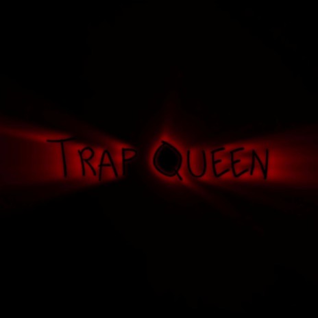 Trap queen (Remix) ft. Loca | Boomplay Music