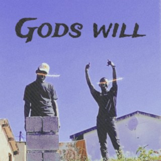 Gods Will