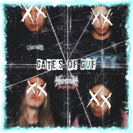 Gates of Guf | Boomplay Music