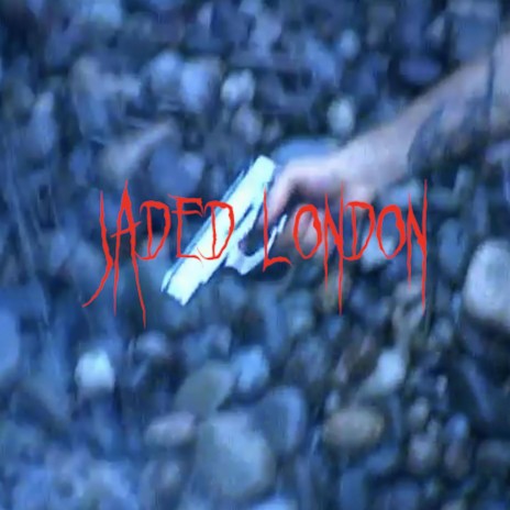 JADED LONDON | Boomplay Music