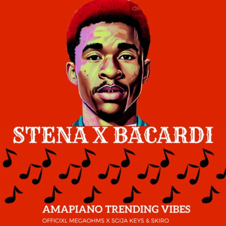 Stena X Bacardi ft. Officixl Megaohms, Sgija Keys & Skiro | Boomplay Music