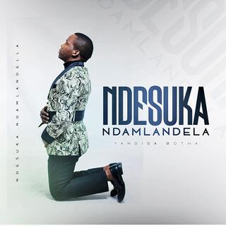 Ndesuka Ndamlandela