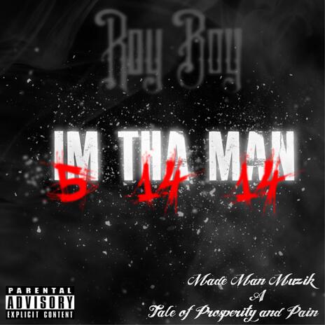 Im Tha Man | Boomplay Music