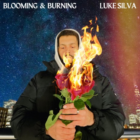 Blooming & Burning | Boomplay Music