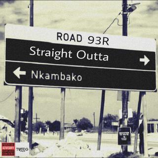 Straight Outta Nkambako lyrics | Boomplay Music