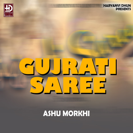 Gujrati Saree | Boomplay Music