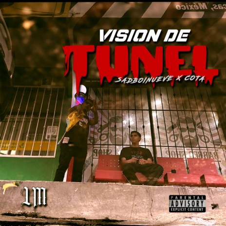 Vision De Tunel ft. cota | Boomplay Music