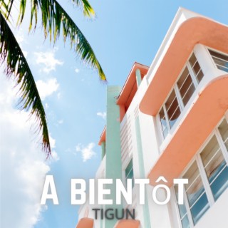 A bientôt