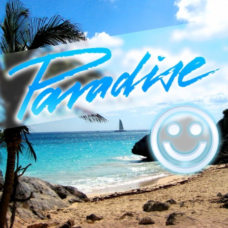 Paradise ft. Smiley | Boomplay Music