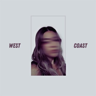 West Coast lyrics | Boomplay Music