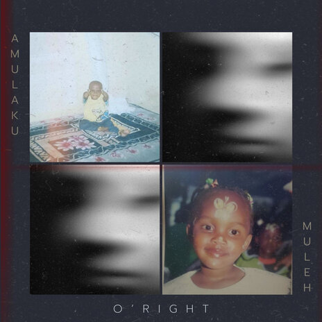 O'right ft. Muleh | Boomplay Music