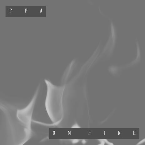 On fire | Boomplay Music