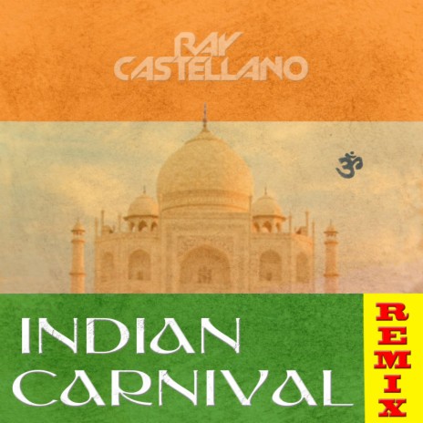 Indian Carnival (Remix) | Boomplay Music