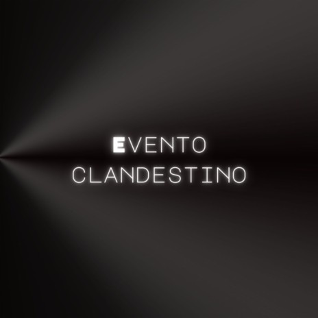 Evento Clandestino ft. Talibã mc | Boomplay Music