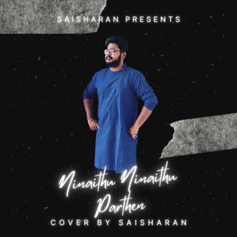 Ninaithu Ninaithu Parthen (Cover Version) | Boomplay Music